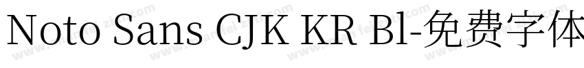 Noto Sans CJK KR Bl字体转换